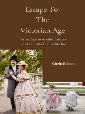 cover image of Escape to the Victorian Age